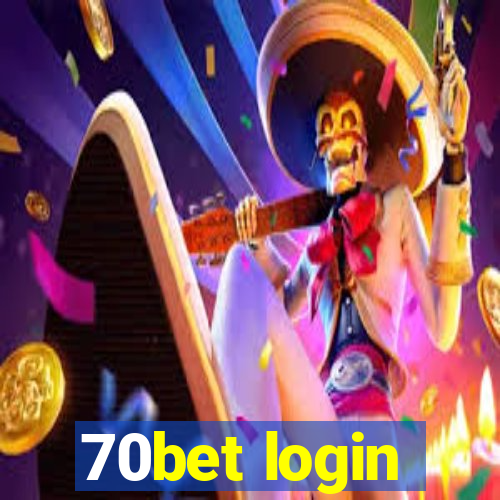 70bet login